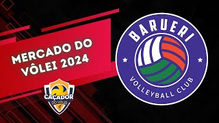 MERCADO DO VÔLEI FEM 2024  BARUERI [upl. by Africah]