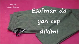 Pratik kesimle eşofman ve yan cep kesimi dikimi [upl. by Ahsakal621]