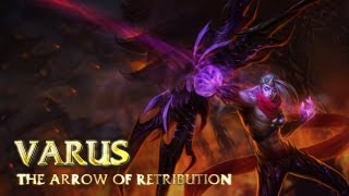 Varus Champion Spotlight  Gameplay  League of Legends [upl. by Adnawot]