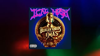 ANAK EMAS  ICAL MOSH [upl. by Assirec]