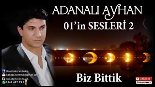 ADANALI AYHAN  ER MEYDANI YİĞİT OLUR BİZ BİTTİK [upl. by Anen47]