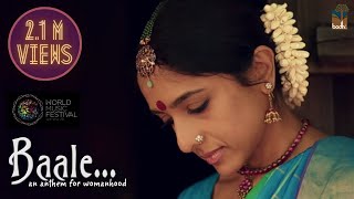 Baale  An Anthem For womanhood  Sudeep Palanad  Shruthi Namboodiri [upl. by Radcliffe213]