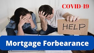 Requesting Mortgage Forbearance Be Careful [upl. by Caritta]