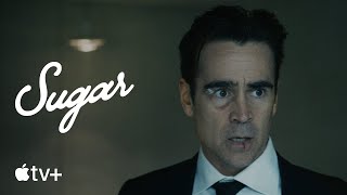 Sugar — Official Trailer  Apple TV [upl. by Roosnam]