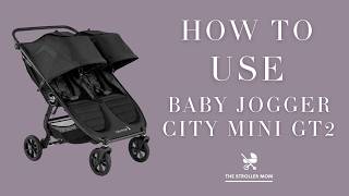 How to Use the Baby Jogger City Mini GT2 Double Quick Start Guide [upl. by Yrrap]