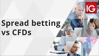 Spread betting vs CFDs  IG Academy [upl. by Newel254]