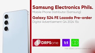 Samsung Galaxy S24 FE on Lazada Preorder Digital Ad Q4 2024 15s Philippines 11ST [upl. by Lotus45]