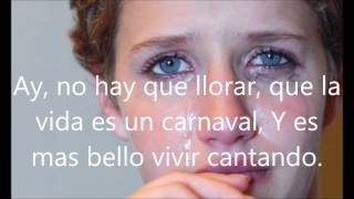 Celia Cruz La Vida Es Un Carnaval LyricsLetras [upl. by Gies]