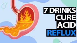 7 Drinks to cure acid reflux Naturally [upl. by Nirda582]