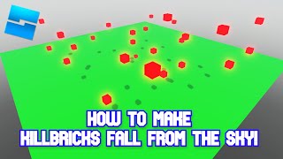 How To Make Kill Bricks Fall From The Sky In Roblox Studio [upl. by Sarchet]