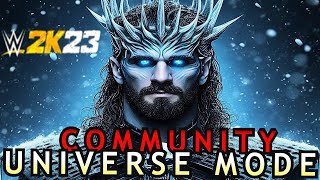 WWE Nuclear Winter PPV  WWE 2K23 Community Created Universe Mode🔥WWE 2K24 Build Up [upl. by Quintie]