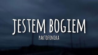 Paktofonika  Jestem Bogiem lyrics [upl. by Loughlin]