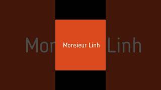 Monsieur Linh  The Soundtrack  Coming soon [upl. by Giess573]