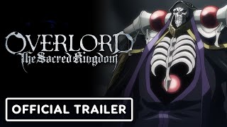 OVERLORD The Sacred Kingdom  Official Trailer English Subtitles [upl. by Molloy]