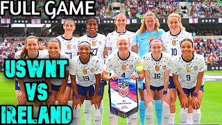 uswnt vs ireland 2023 Full Game LIVE [upl. by Miran]