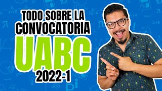 Convocatoria UABC 20221 Qué examen van a aplicar fechas carreras y proceso de admisión a UABC [upl. by Euhsoj]