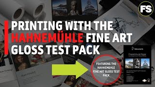 How to use the Hahnemuhle Fine Art Glossy papers  Fotospeed  Paper for Fine Art amp Photography [upl. by Acinomal730]