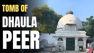 Ghiyasuddin Tughlaq के भांजे जो साबुन बनाते थे  Dargah Dhaula Peer Delhi [upl. by Inge179]