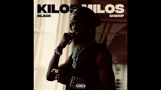 Kilos Milos by Black Sheriff [upl. by Ahtebbat95]