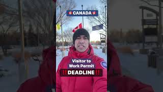 CANADA VISITOR TO WORK PERMIT DEADLINE By Soc Digital Media [upl. by Einnor967]