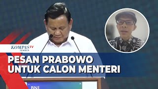 Prabowo Wantiwanti ke Calon Menteri di Kabinet Baru [upl. by Johann]