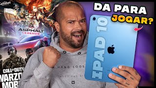 O IPAD 10 ainda tem BOM DESEMPENHO para JOGOS 🤯 [upl. by Hose944]