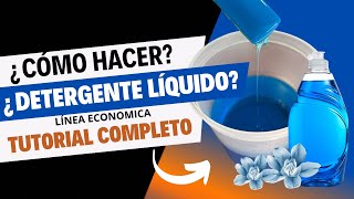 ¿CÓMO HACER DETERGENTE LÍQUIDO PARA ROPA  FÓRMULA ECONÓMICA  TUTORIAL COMPLETO [upl. by Brock]