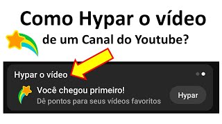 Hypar o vídeo  Como Hypar o video no Youtube 2024  Novo Recurso do Youtube  Monetização 2024 [upl. by Naitsirhc]