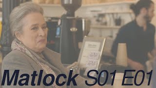 Matlock S01E01 Recap [upl. by Ima901]