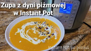 Zupa krem z dyni piżmowej z Instant Pot zdrowa i aromatyczna Butternut squash soup in Instant Pot [upl. by Anma]