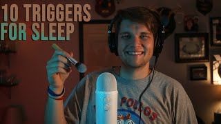 ASMR  10 Great Triggers for Sleep [upl. by Aehsat]