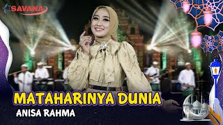 Anisa Rahma  Mataharinya Dunia  Om SAVANA Blitar [upl. by Sezen874]