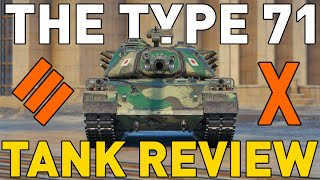 Type 71 Tank Review in World of Tanks [upl. by Morrissey]