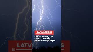 Klimata pārmaiņu dēļ Latvijā novērosim postošus laikapstākļus [upl. by Narrat]