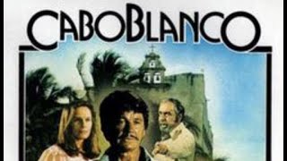 CaboBlanco  1980 Feature [upl. by Dhruv]