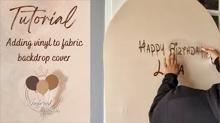 Tutorial  How to add a vinyl decal to a fabric backdrop cover  DIY [upl. by Anaicilef]