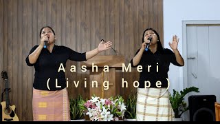 Aasha Meri Living hope cover by Phil Wickham Kisampung Nrean amp Lungphui [upl. by Vicki]