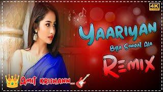 Yaariyan Remix Billa Sonipat Ala Haryanvi Song dj Ft Amit krishann 🎸 [upl. by Sclater]