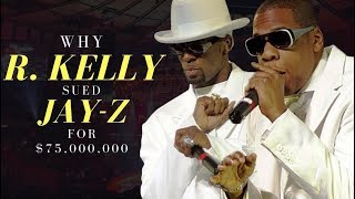 Why R Kelly Sued JayZ for 75000000 [upl. by Anait]