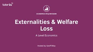 MCQ Revision Question  Externalities and Welfare Losses [upl. by Nedra]