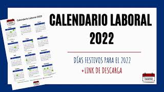 Calendario laboral 2022  Festivos nacionales para 2022 [upl. by Ojeibbob]