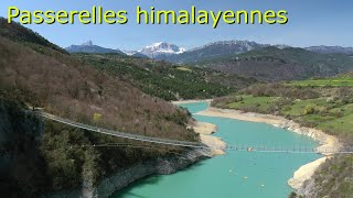 Passerelles himalayennes du lac de Monteynard [upl. by Michon]