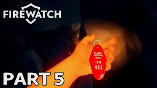 Firewatch Walkthrough Part 5  Cave 452 Full Game [upl. by Kuhn9]