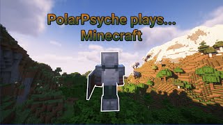 PolarPsyche plays Minecraft  Survival Series Ep 1 [upl. by Anahsek]