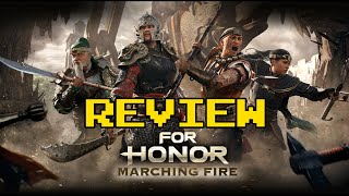 For Honor Marching Fire Review [upl. by Ahsienot]