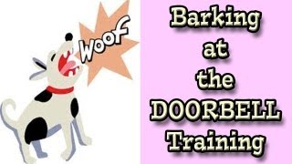 Barking at the Doorbell Dog Training [upl. by Bertina]