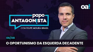 Papo Antagonista O oportunismo da esquerda decadente  0608 [upl. by Atinauq88]