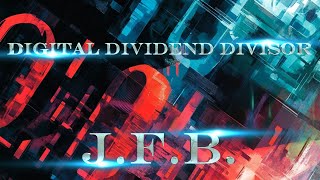 quotDigital Dividend Divisorquot Jelly Fish Boner Mathematical Madness [upl. by Malim632]