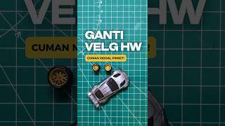 Cuma 1 Menit Ganti Velg HotWheels Modal Pinset Doang [upl. by Aihsenek818]