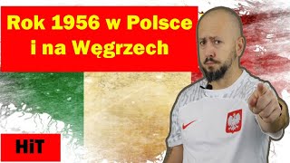 HiT Rok 1956 w Polsce i na Węgrzech Rozdział 3 Temat 2 [upl. by Ylrevaw]